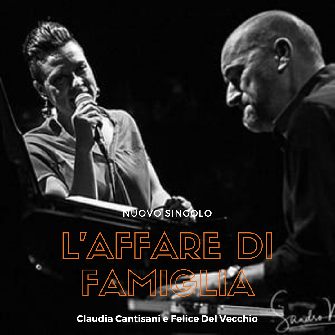 L'affare di Famiglia - Claudia Cantisani e Felice del Vecchio